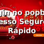 Login no popbra: Acesso Seguro e Rápido ⭐ Login no popbra: Acesso Seguro e Rápido ⭐